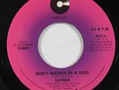 70s Soul 45 LUTHER Don't Wanna Be A Fool/This Close To You on Cotillion VG++