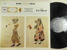 Stravinsky conducts Stravinsky: THE FIREBIRD: Columbia 6-Eye STEREO MS 6328  NM