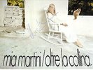 MIA MARTINI - Oltre la Collina - AUTOGRAFO 12