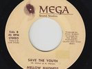 Modern Soul Disco 45 - Mellow Madness - Save The Youth - Mega - mp3 - rare