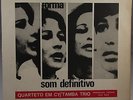 QUARTETO EM CY TAMBA TRIO SOM DEFINITIVO LP FORMA 1966 BRAZIL MONO BOSSANOVA