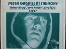 PETER GABRIEL At The Roxy 4/9/77 Vinyl 2LP Big Thumb Records Robert Fripp