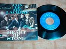 Rolling Stones  Con le mie lacrime - Heart Of Stone  - Decca  Italy 7' raro