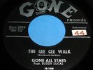GONE ALL STARS w/BUDDY LUCAS Gee Gee Walk 45 RnB-Rocker Orig Gone NM- Listen