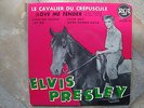 RARE EP ELVIS PRESLEY - LE CAVALIER DU CRÉPUSCULE -LABEL BLEU CLAIR 86294