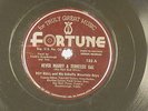 Roy Hall c+w 78 rpm NEVER MARRY A TENNESSEE GAL / WE NEVER Fortune 132 VG+toVG++