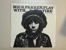 MICK FARREN & NEW WAVE:(From Deviants)Play With Fire-U.S. 7