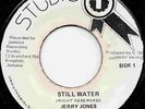 JERRY JONES  STILL WATER  OOP JA RE  STUDIO ONE  FOUR TOPS NEXT CUT KILLER