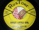 RARE SOUL R&B Rocker Little Willie West RUSTONE 1401 Sweet Little Girl LISTEN