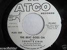 SONNY & CHER MINT The Beat Goes On / Love Don't Come WLP PROMO 45 ORIG SLEEVE