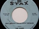 THE CANES why should I suffer the blues 45 on STAX ---rare r&b soul --- LISTEN