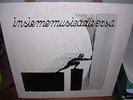 INSIEMEMUSICADIVERSA - S/T LP PRIVATE PRESS 200 COPIE EXPERIMENTAL AVANTGARDE