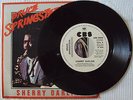 BRUCE SPRINGSTEEN, SHERRY DARLING (CBS, 81) SINGLE 7
