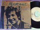 BOB DYLAN Gold Disc Blowin' In The Wind/Like A.. JAPAN 7