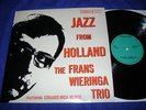 1960s Dutch private: Frans Wieringa Trio: Jazz from Holland. VERY RARE, NM/MINT