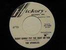 THE SPARKLES Daddy Gonna Put The Hurt On You HICKORY M- DJ hear soundclip