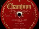 FLOSSIE BROWN - 1929 BLUES - SHAKE IT DADDY / I AIN'T GIVIN' NOBODY NONE