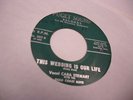 Cara Stewart Our Love/Wedding Is 45 RPM Puget Sound Records VG [lounge exotica]