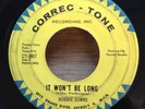 BOBBIE DOWNS northern soul 45 It Won't Be Long/Darling   Correc-Tone
