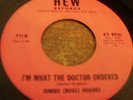 Hard one, Junius (Bugs) Hughes, I'm What The Doctor Ordered, Hew # 711, vg+