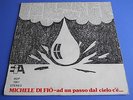 LP ITALIAN PROG MICHELE DI FIO' -  AD UN PASSO DAL CIELO C'E'
