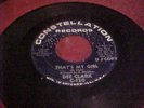 Dee Clark That's My Girl/Come Closer 45RPM D J Promo Copy Constellation Records