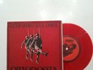 Disco 45 Giri CCCP Fedeli alla Linea ORTODOSSIA