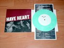 HAVE HEART - 