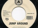 HOUSE OF PAIN JUMP AROUND MASTER MIX 1992 ORIGINAL TOMMY BOY RAP HIP HOP 45 ?