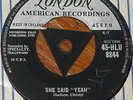 LARRY WILLIAMS   SHE SAID YEAH b/w BAD BOY   UK TRI LONDON 7