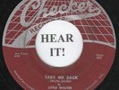 BLUES 45 Little Walter (Checker 852) Take Me Back/It's too Late Brother