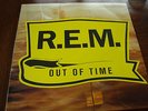 R.E.M. *OUT OF TIME* 1991 PRESSING NEAR MINT W/CUSTOM SLEEVE