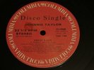 JOHNNIE TAYLOR  Disco Lady  RARE  Canadian 12inch 7:44 Version  Near Mint