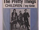 PRETTY THINGS: Children / My Time 45 (Norway/Denmark Scandinavian: ncb Norwegia