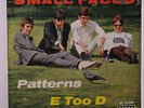 SMALL FACES: Patterns / E Too D 45 (Germany, PS very sl cw: few light cover wri