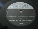 GOSPEL- HEAVENLY BOUND GOSPEL SINGERS- RECORDED IN HOLLYWOOD 78 RPM - LISTEN