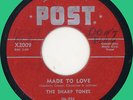 SHARP TONES Made to Love / Since I Fell for You 45rpm Post 1955 original
