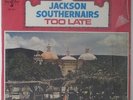 Jackson Southernaires - Too Late LP - Song Bird - Black Gospel VG+ SHRINK