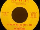 Northern Soul 45 | HESITATIONS | Is This The Way To Treat A Girl | GWP | *HEAR*