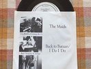 Maids Back to Bataan / I Do I Do 45 RPM Anemic Near Mint 1979 Berkeley Punk