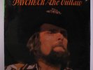 JOHNNY PAYCHECK: The Outlaw LP (drill hole) Country