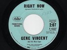 '60 Classic Rockabilly GENE VINCENT Right Now/Night Is So Lonely M- DJ HEAR BOTH
