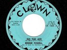 HOT NORTHERN SOUL-REGGIE POWELL-CLOWN 1025-DO THE APE/WASTED LOVE-LISTEN