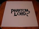 PHANTOM LORD 1985 1st press vinyl VENOM NWOBHM METALLICA  RARE MINT