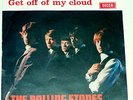 THE ROLLING STONES    --- get off of my cloud ---