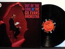 GIL EVANS ORCHESTRA Out Of The Cool '61 Impusle MONO RVG super clean VG++ to NM-
