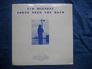 Tim Murphey : Poets Need The Rain, Private Folk Psych LP (Mint) + Insert