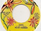 Velvet Hammer - Happy