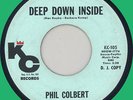 PHIL COLBERT (w/ group) Deep Down Inside / Lies 45rpm KC 1962