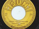 RARE MALCOLM YELVINGTON 45RPM '54 SUN DRINKIN' WINE SPODEE-O-DEE ROCKABILLY